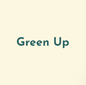 Green up