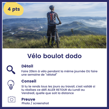 Défi Vélo boulot dodo, vaut 4 points, faire 20 km à vélo pendant une journée ou faire une semaine de "vélotaf"